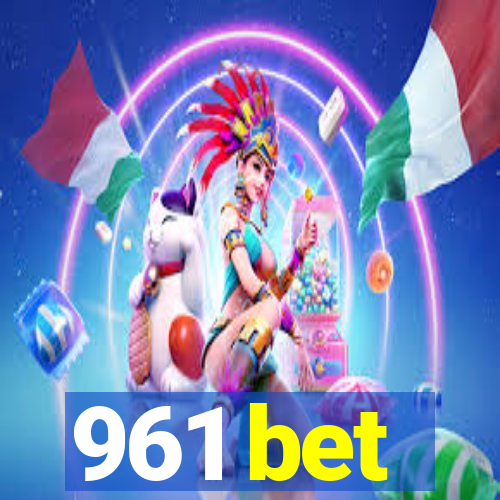 961 bet