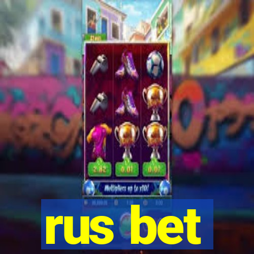 rus bet