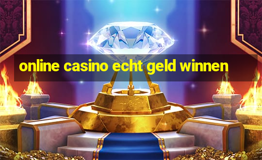 online casino echt geld winnen