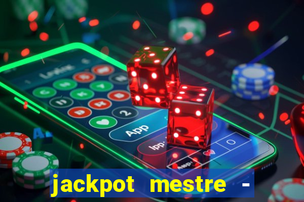 jackpot mestre - casino slots