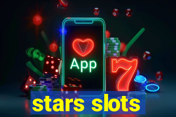 stars slots