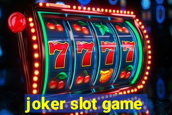 joker slot game