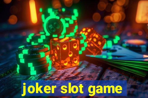 joker slot game