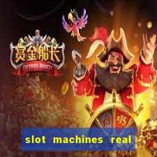 slot machines real money online