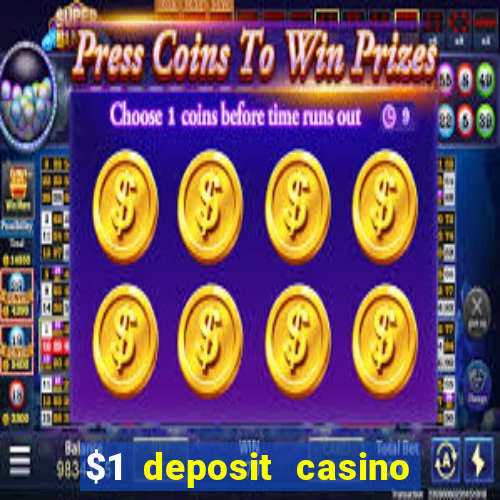 $1 deposit casino nz 2023