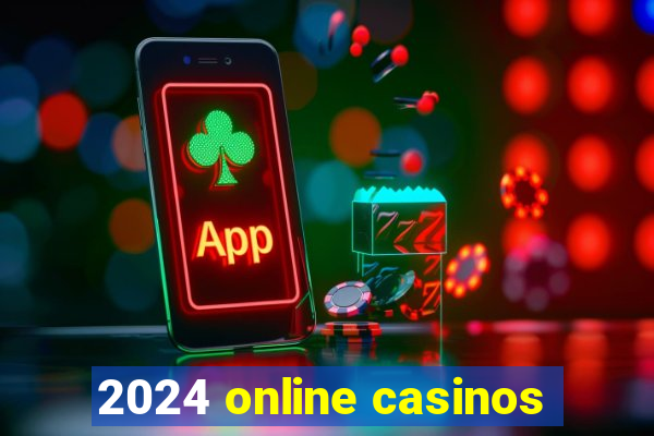 2024 online casinos