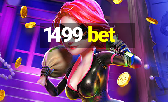 1499 bet