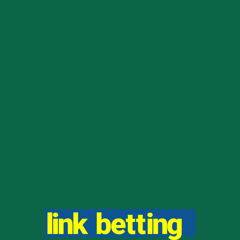 link betting