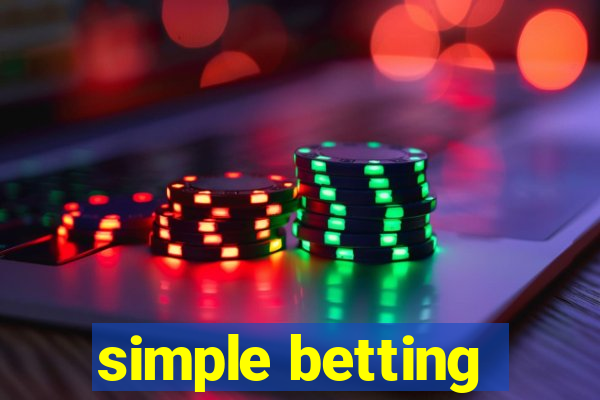 simple betting