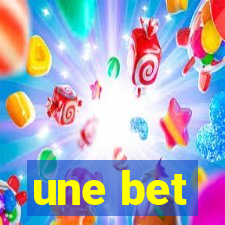 une bet