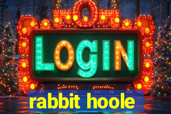 rabbit hoole