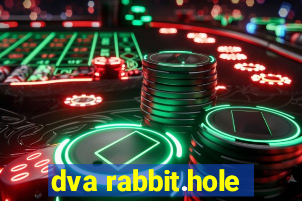 dva rabbit.hole