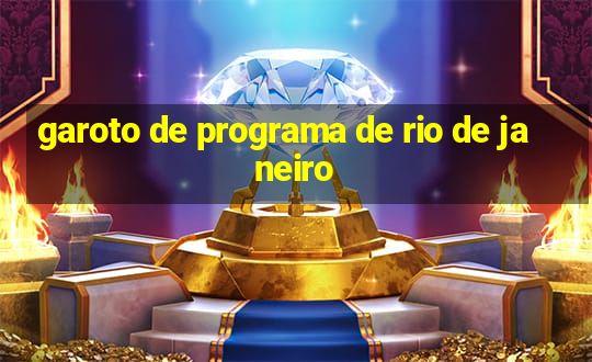 garoto de programa de rio de janeiro