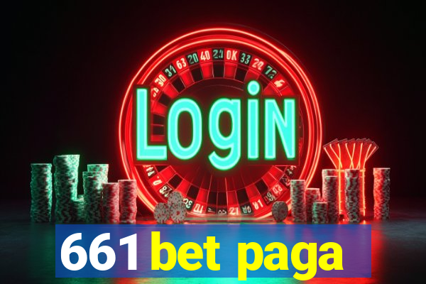 661 bet paga