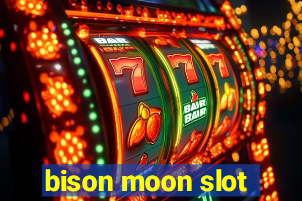 bison moon slot