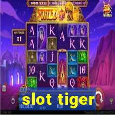 slot tiger