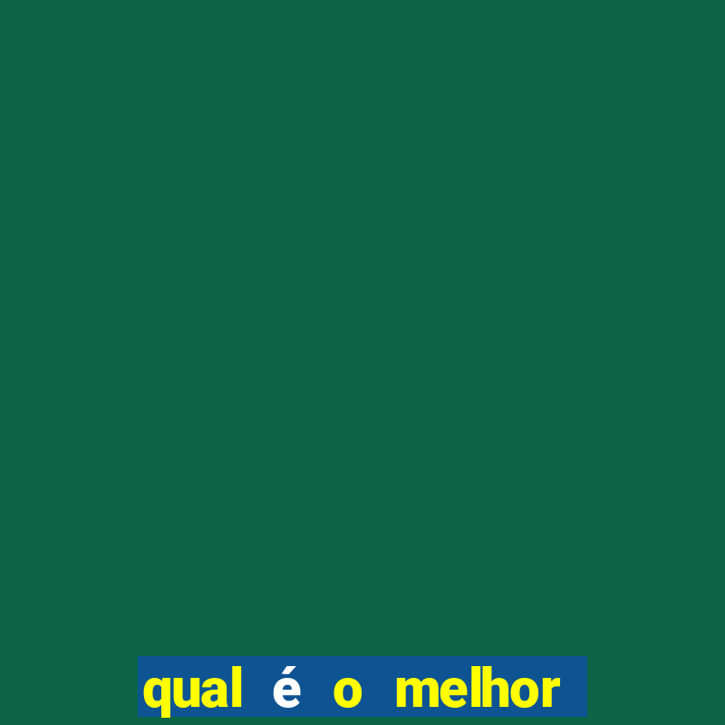 qual é o melhor jogo do tigrinho