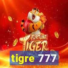 tigre 777