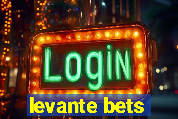 levante bets