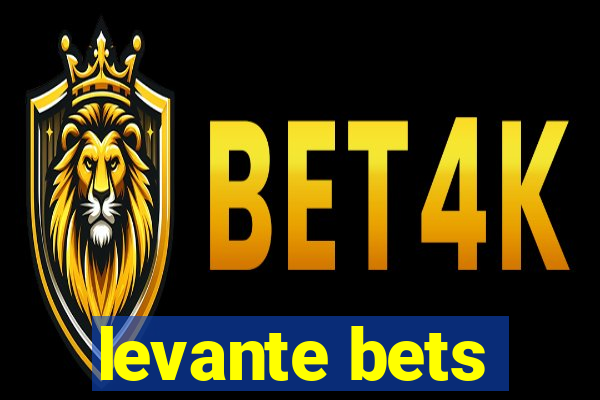 levante bets