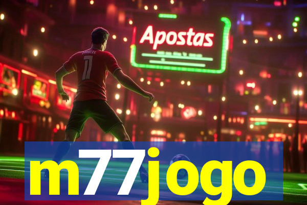 m77jogo