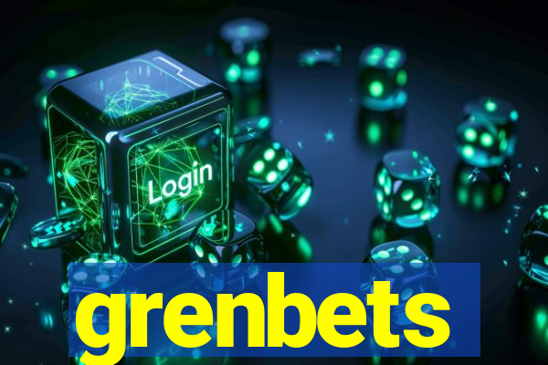 grenbets