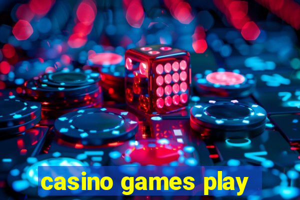 casino games play