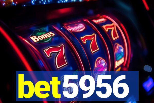 bet5956