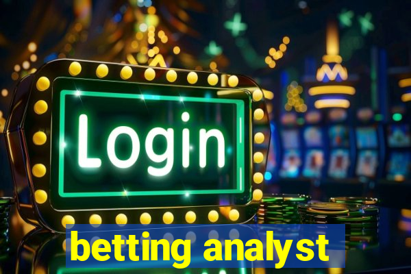 betting analyst