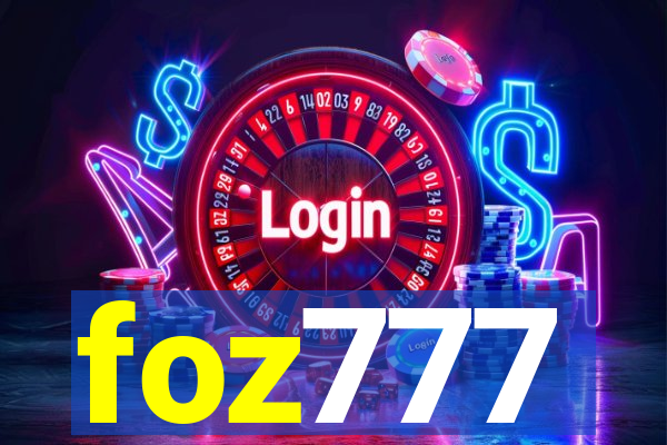 foz777