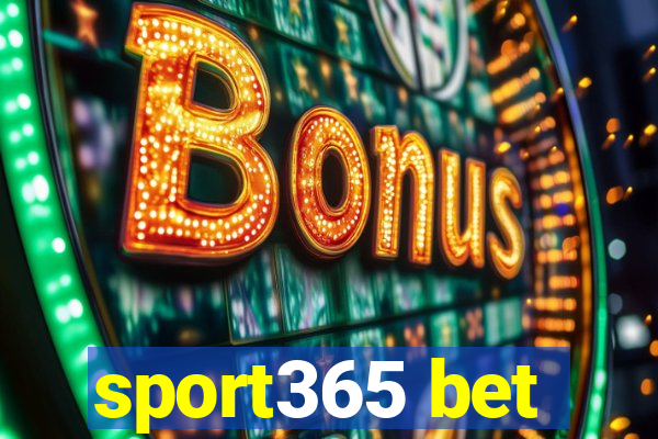 sport365 bet