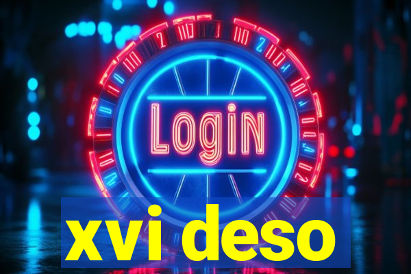 xvi deso