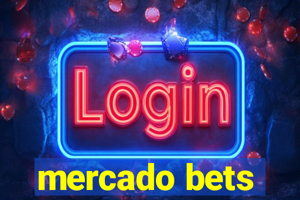 mercado bets