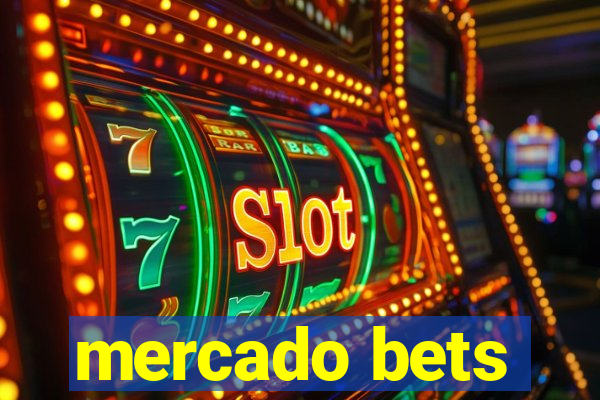 mercado bets