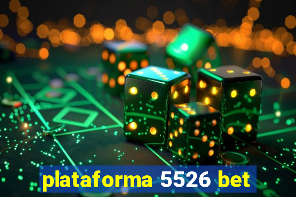 plataforma 5526 bet