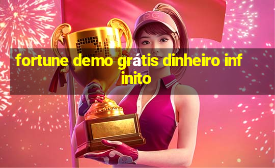 fortune demo grátis dinheiro infinito