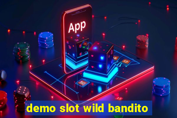 demo slot wild bandito