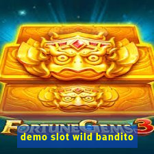 demo slot wild bandito