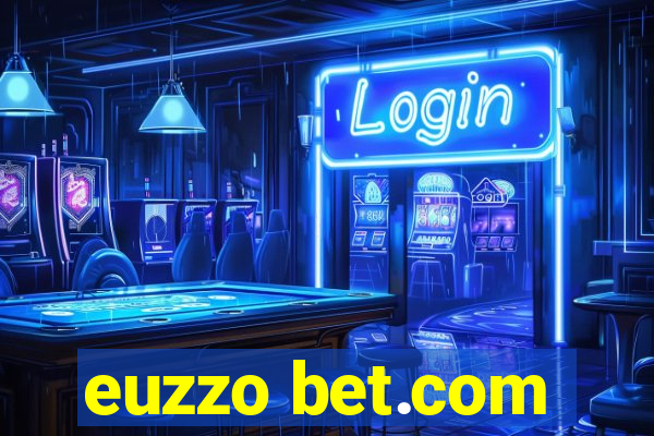 euzzo bet.com