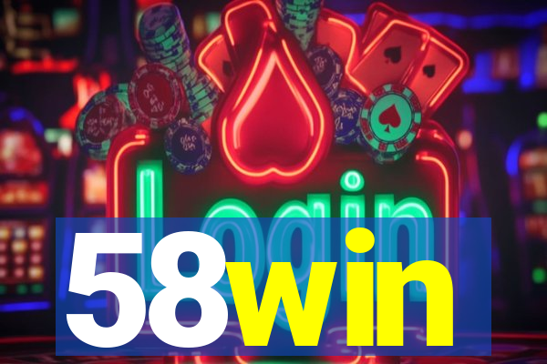 58win