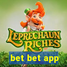 bet bet app