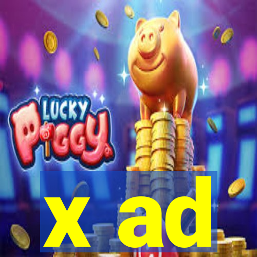 x ad