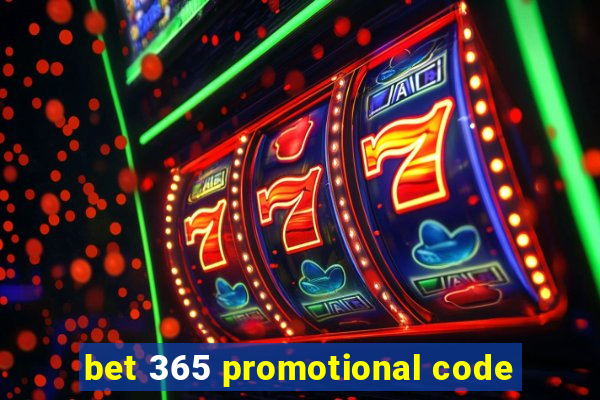 bet 365 promotional code