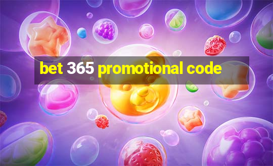 bet 365 promotional code