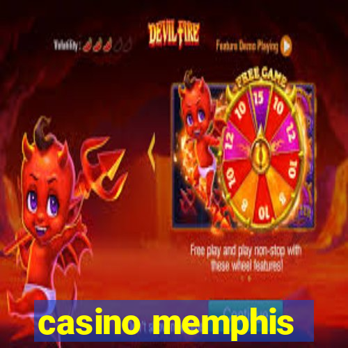 casino memphis