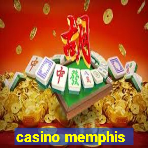 casino memphis