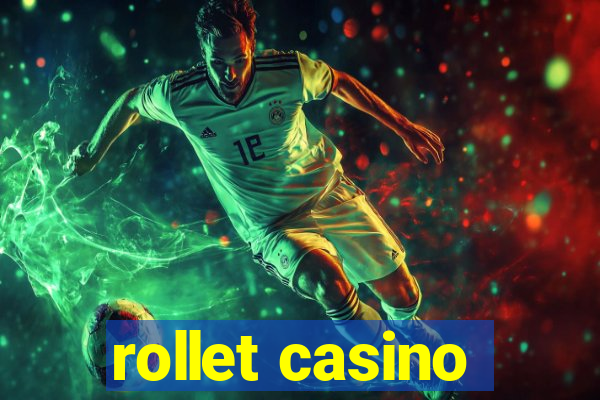 rollet casino