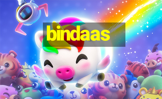 bindaas