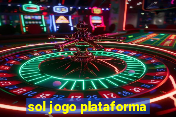 sol jogo plataforma