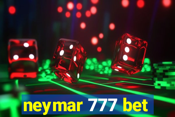 neymar 777 bet